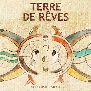 Agnes & Joseph Doherty – Terre De Reves