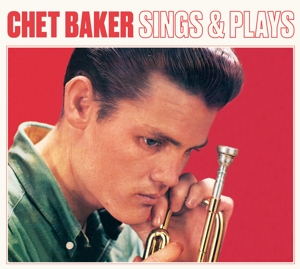 Baker, Chet – Sings and Plays