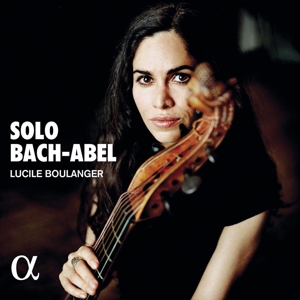 Boulanger, Lucile – Bach & Abel: Solo