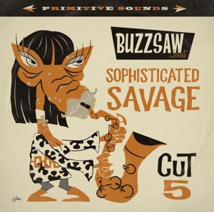 V/A – Sophisticated Savage