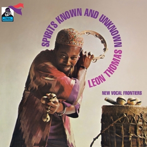 Thomas, Leon – Spirits Known and Unknown