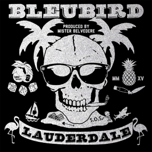 Bleubird – Lauderdale