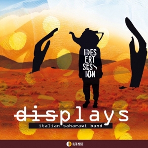 Desert Session – Displays