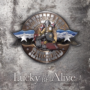 Confederate Railroad – Lucky To Be Alive