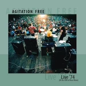 Agitation Free – Live 74