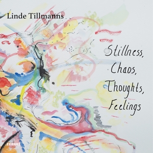 Tillmanns, Linde – Stillness