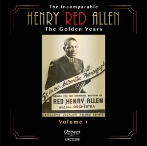 Allen, Henry 'Red' W. the Alex Welsh Band – Incomparable Henry 'Red' Allen Vol.1