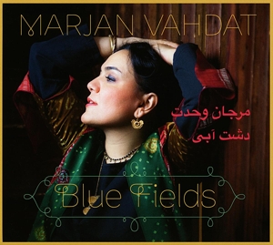 Vahdat, Marjan – Blue Fields