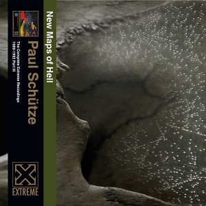 Schutze, Paul – New Maps of Hell