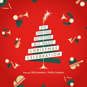 Amazing Keystone Big Band, the – Christmas Celebration