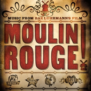 V/A – Moulin Rouge - Music From Baz Luhrmann's Film