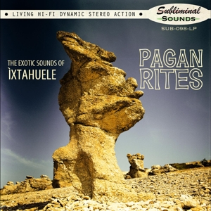 Ixtahuele – Pagan Rites