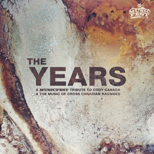 V/A – Years: a Musicfest Tribute To Cody Canada