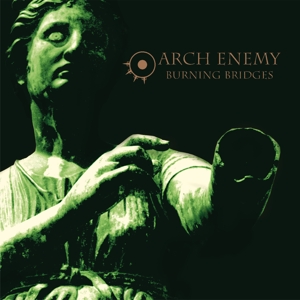 Arch Enemy – Burning Bridges (Re-Issue 2023)