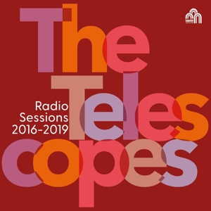 Telescopes – Radio Sessions (Bbc 2016-2019)