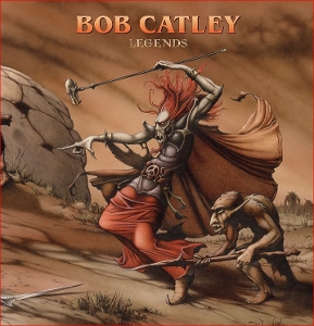 Catley, Bob – Legends