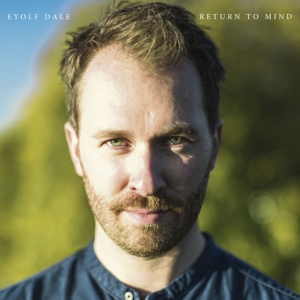 Dale, Eyolf – Return To Mind