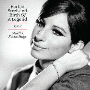 Streisand, Barbra – Birth of a Legend