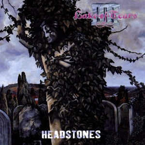 Lake of Tears – Headstones