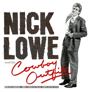 Lowe, Nick – And His Cowboy Outfit