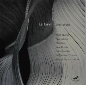 Various – Lei Liang: Brush Stroke