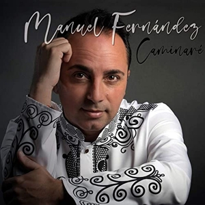 Fernandez, Manuel – Caminare