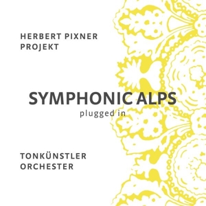 Herbert Pixner Project – Symphonic Alps Plugged In