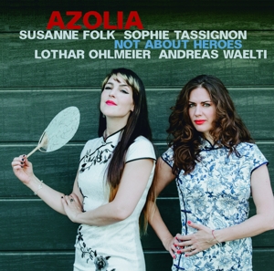Azolia – Not About Heroes