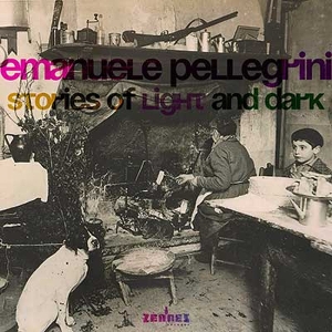 Pellegrini, Emanuele – Stories of Light and Dark