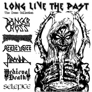 V/A – Long Live the Past, Demo Collection