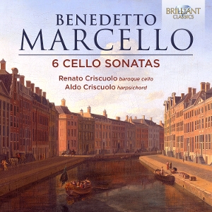 Criscuolo, Renato & Aldo Criscuolo – Marcello: 6 Cello Sonatas