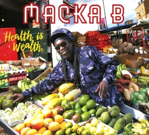 Macka B – Health is Wealth