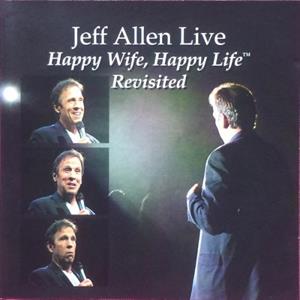 Allen, Jeff – Happy Wife, Happy Life