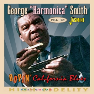 Smith, George – Oopin California Blues, 1954-1962