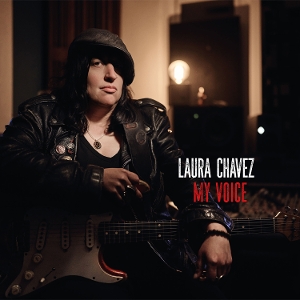 Chavez, Laura – My Voice