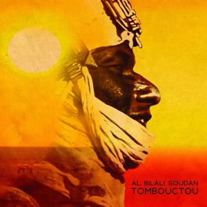 Al Bilali Soudan – Tombouctou