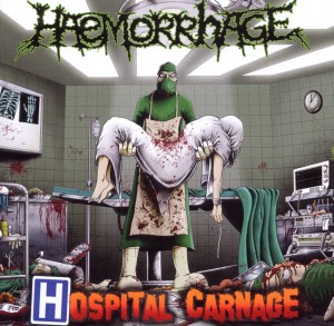 Haemorrhage – Hospital Carnage