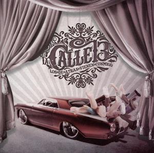 Calle 13 – Los De Atras Vienen Conmigo