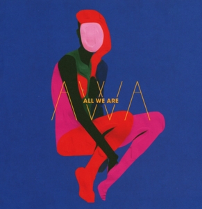 All We Are – All We Are