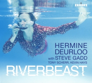 Deurloo, Hermine With Steve Gadd – Riverbeast