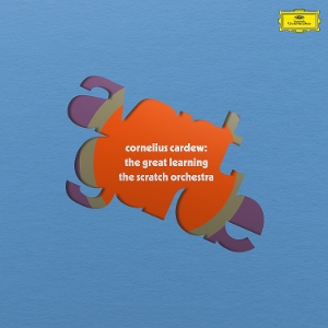 Cardew, Cornelius & the Scratch Orchestra – Cornelius Cardew: the Great Learning