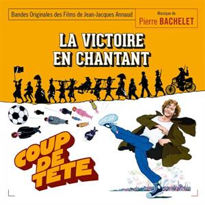 Bachelet, Pierre – Coup De Tete / La Victoire En Chantant