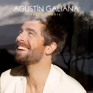 Agustin Galiana – Plein Soleil