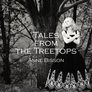 Bisson, Anne – Tales From the Treetops