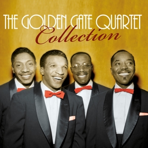 Golden Gate Quartet – The Golden Gate Quartet Collec