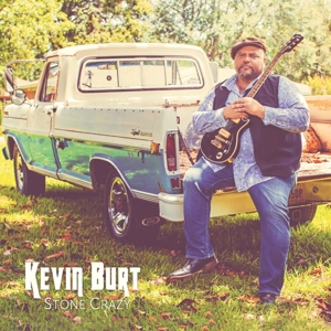Burt, Kevin – Stone Crazy