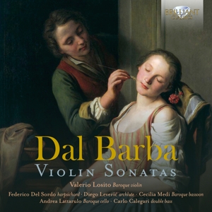 Valerio Losito – Dal Barba: Violin Sonatas