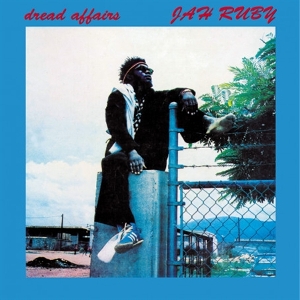 Jah Ruby – Dread Affairs