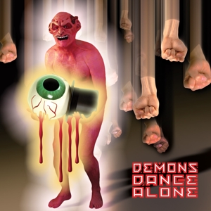 Residents – Demons Dance Alone