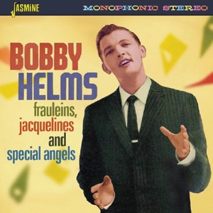 Helms, Bobby – Frauleins, Jacquelines and Special Angels
